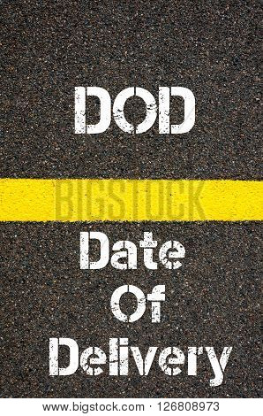 Business Acronym Dod Date Of Delivery