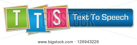 TTS - Text To Speech text alphabets written over colorful background.