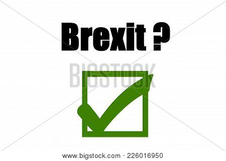 Public Referendum - Brexit - We Say Yes.concept Of Illustration On Public Referendum- Brexit - We Sa