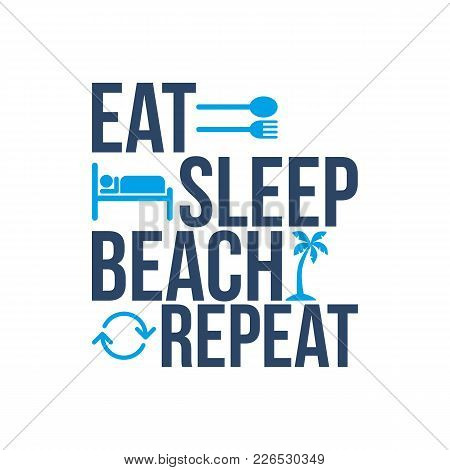 Beer Sleep Beach Repeat Icon Sign