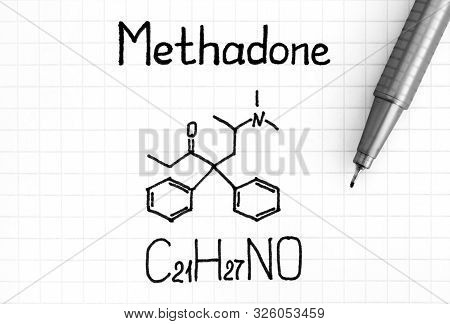 Chemical Formula Of Methadone With Pen. Close-up.