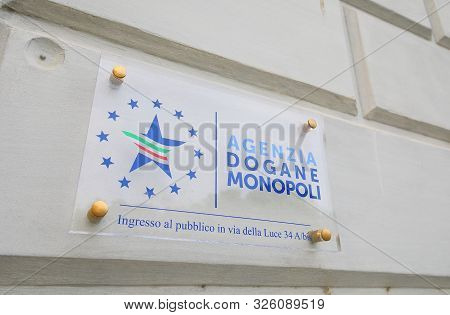 Rome Italy - June 15, 2019: Customs And Monopolies Agency Rome Italy