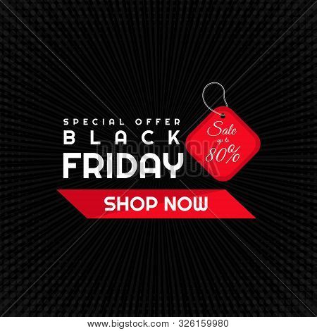 Black Friday Sale Special Offer Poster Retro Style And Halfetone Radial Design. Vector Illustration