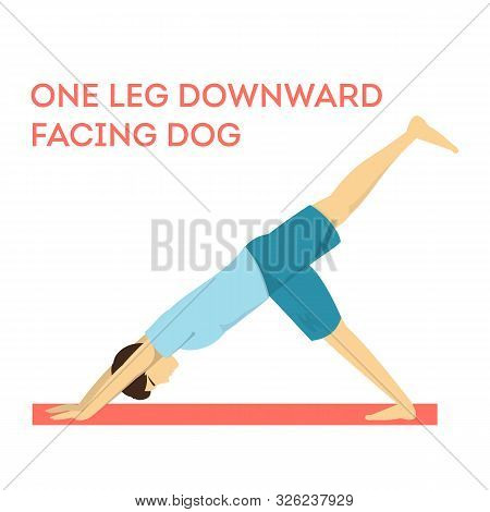 One Leg Downward Facing Dog Yoga Pose. Fitness Exercise