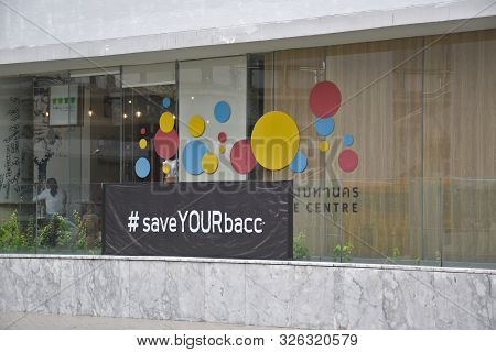 Bangkok, Thailand 08.23.2019: Activist-supporters Of The Bangkok Art And Culture Centre Have Adopted