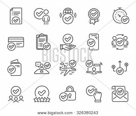 Approve Line Icons. Interviewed, Accepted Document, Right Choice. Quality Check, Protection, Checkli