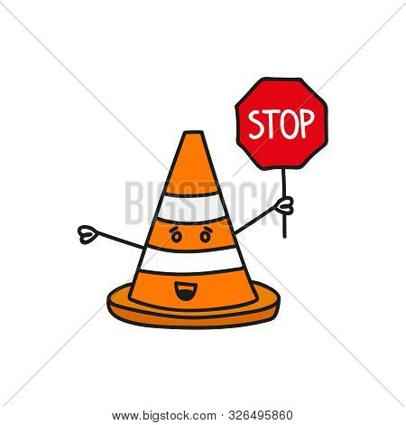 Cartoon Traffic Cone Hand Drawn Holds A Stop Road Sign. Warning Sign Design. Vector Illustration.