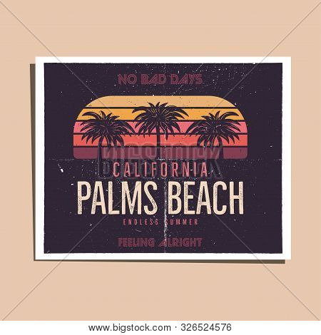 California Palms Beach Graphic For T-shirt, Prints. Vintage Hand Drawn 90s Style Poster, Flyer. Retr