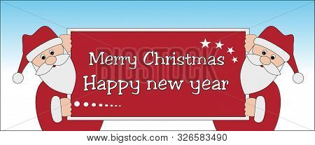 Two Cute Vector Santa Claus With Banner. Winter Holidays