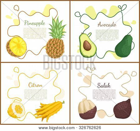 Pineapple And Avocado, Citron And Salak. Posters Set With Text And Tropical Fruits, Healthy Vegetari