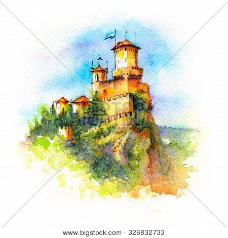 Watercolor Sketch Of Guaita Fortress Or Prima Torre On The Ridge Of Mount Titano, In The City Of San