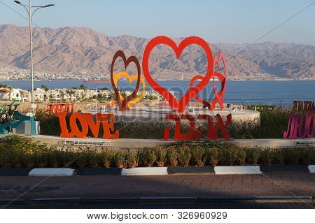 Eilat, Israel - October 6, 2019:  Funny City Sculpture About Love In Different Languages Stands On T
