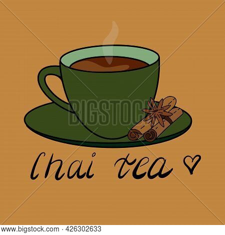 Masala Spiced Chai Tea Vector Illustration Isolated. Green Tea Cup With A Hot Spicy Drink Warm Bever