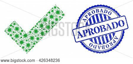 Virus Collage Apply Tick Icon, And Grunge Aprobado Seal. Apply Tick Mosaic For Pandemic Images, And 