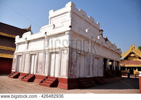 Ancient Ruins Building Of Mandalay Palace The Last Burmese Monarchy Royal Residency For Majesty On M