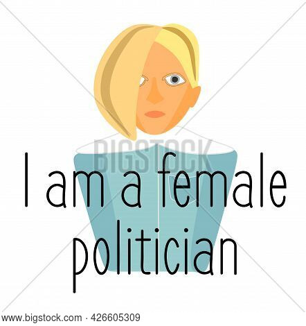 Politics And Politics. A Female Politician. A Young Politician. A Political Game. Elections And Cong