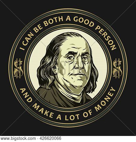 Money Vintage Colorful Round Print With Inscriptions And Benjamin Franklin Portrait Isolated Vector 