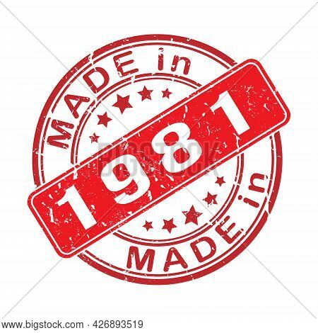 Imprint Of A Seal Or Stamp With The Inscription Made In 1981. Label, Sticker Or Trademark. Editable 
