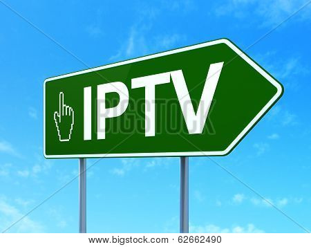 Web development concept: IPTV and Mouse Cursor on road sign background