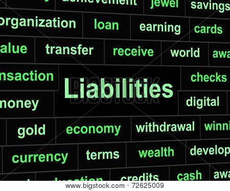 Liabilities Debts Indicates Financial Obligation And Arrears