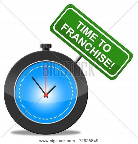 Time To Franchise Represents Commercial Concession And Biz