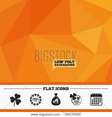 Triangular low poly orange background. Saint Patrick day icons. Money bag with clover sign. Wreath of trefoil shamrock clovers. Symbol of good luck. Calendar flat icon. Vector
