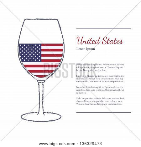 Rough brush stroked wine glass with National flag of USA top wine making country. Graphic design elements isolated on white background. Template with place for your text. Vector illustration.