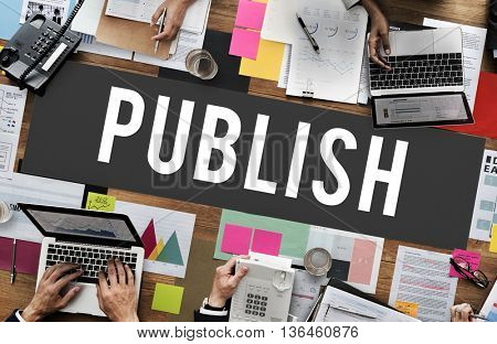 Publish Article Content Media Post Produce Write Concept