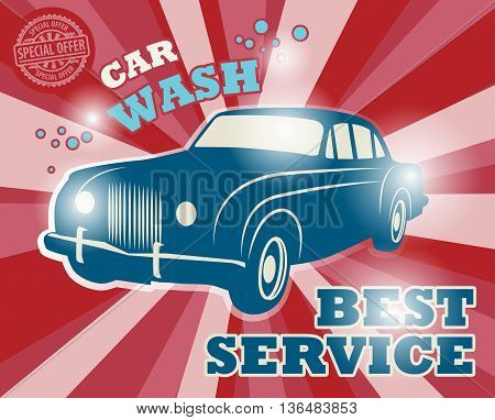 Retro car wash signor poster, vector illustration