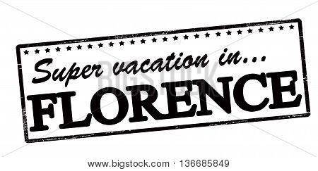 Rubber stamp with text super vaction in Florence inside vector illustration