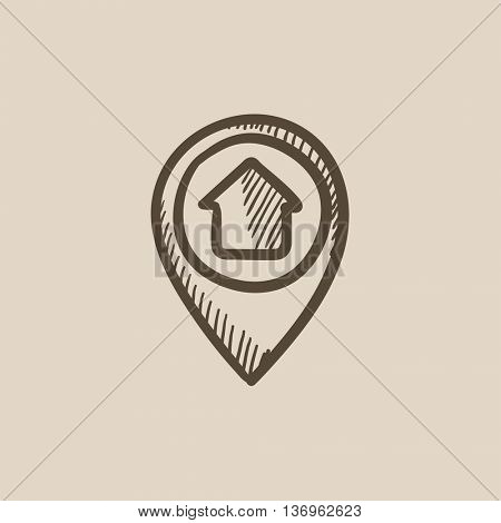 Pointer with house inside vector sketch icon isolated on background. Hand drawn Pointer with house inside icon. Pointer with house inside sketch icon for infographic, website or app.