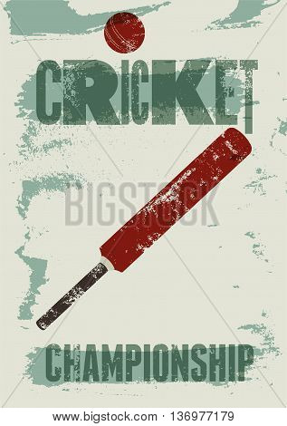 Cricket typographical vintage grunge style poster. Retro vector illustration.