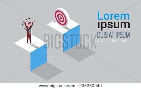 Successful Business Man Hit Arrow In Target Success Strategy And Goal Isometric Vector Illustration