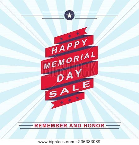 Memorial Day Sale Background. Template For Memorial Day Design. Vector Illustration.