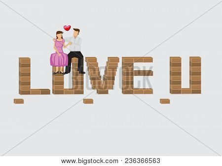 Loving Dating Couple Sitting On Top Of Brick That Forms Text Love U. Cartoon Vector Illustration On 