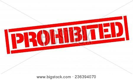 Prohibited Typographic Stamp, Sign, Label. Black And Red Series