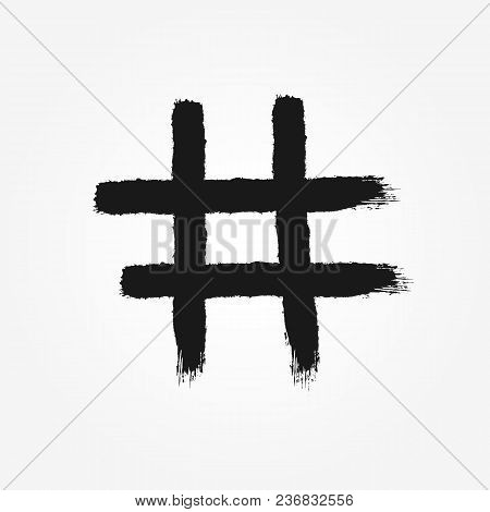 Hashtag Symbol Drawn By Hand With Rough Brush. Isolated Icon, Sign, Logo. Grunge, Graffiti, Sketch, 
