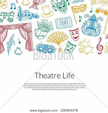 Vector Banner And Poster Doodle Theatre Elements Background Illustration With Place For Text