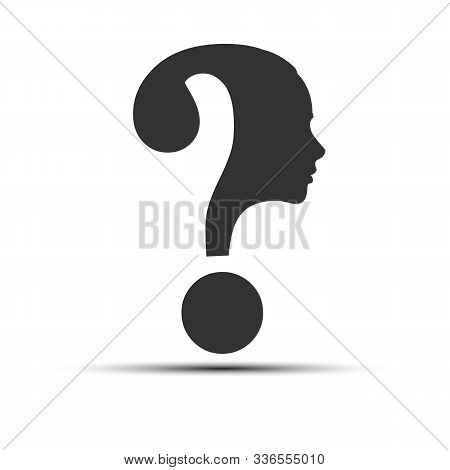 Concept Of Thinking Or Doubting Or Finding Solutions. Question Mark Combined With Silhouette Of Fema