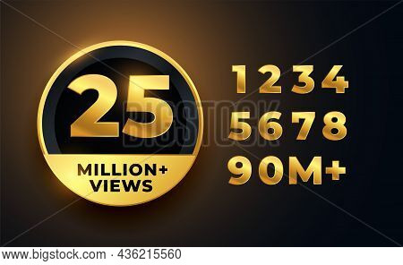 25 Milion Views On Video Golden Label Vector Design Illustration