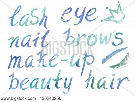 Watercolor Artistic Multicolor Set Of Makeup Elements A Beauty Theme On A White Background. Hand Wri