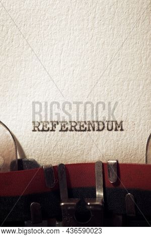 The word referendum written with a typewriter.