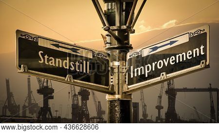 Street Sign The Direction Way To Improvement Versus Standstill