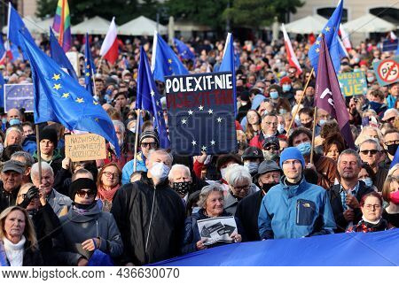 Cracow; Poland - Oct 10; 2021: We Stay; The Government Leaves! People Protest Against The Verdict Of