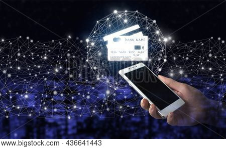 Online Payment Digital And Shopping On Network Connection. Hand Hold White Smartphone With Digital H