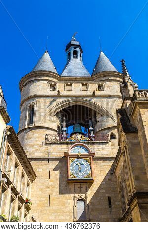 Grosse Closhe Bell Tower Gate In Bordeaux In A Beautiful Summer Day, France