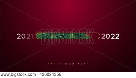 Progress Bar In Form Of Christmas Tree Branches. Loading Bar From 2021 To 2022 On Dark Red Backgroun