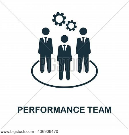 Performance Team Icon. Monochrome Sign From Corporate Development Collection. Creative Performance T