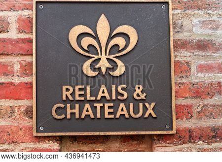 Honfleur, France - August 4, 2021: Relais And Châteaux Is An Association Of Individually Owned And O