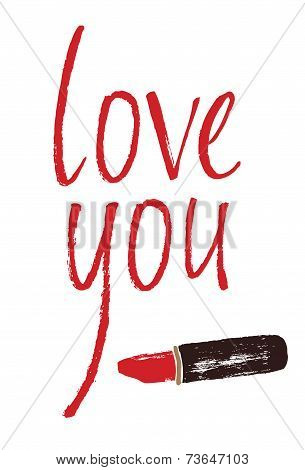 Love You Design Card With A Red Lipstick